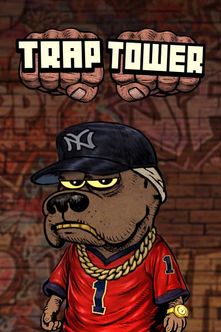 Trap Tower