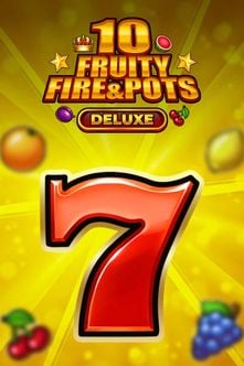10 Fruity Fire Deluxe & Pots